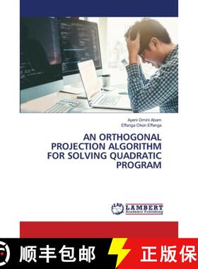 【3-4周达】An Orthogonal Projection Algorithm for Solving Quadratic Program [9783659156298]