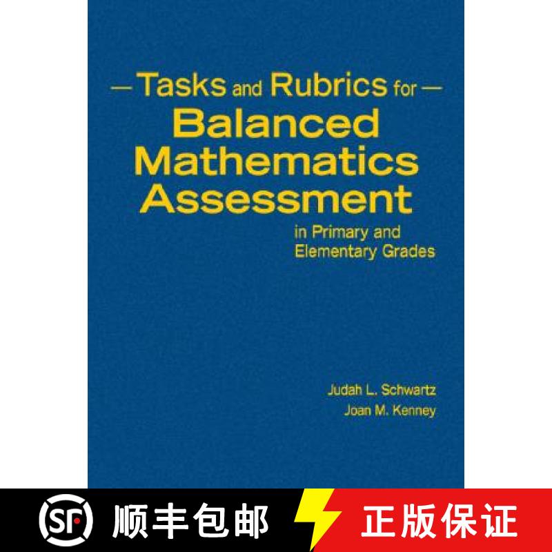 【3-4周达】Tasks and Rubrics for Balanced Mathematics Assessment in Primary and Elementary Grades [9781412957304]