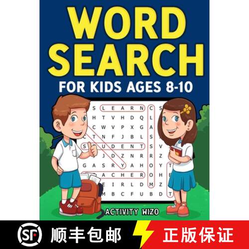 【3-4周达】Word Search for Kids Ages 8-10: Practice Spelling, Learn Vocabulary, and Improve Reading S... [9781951806163]