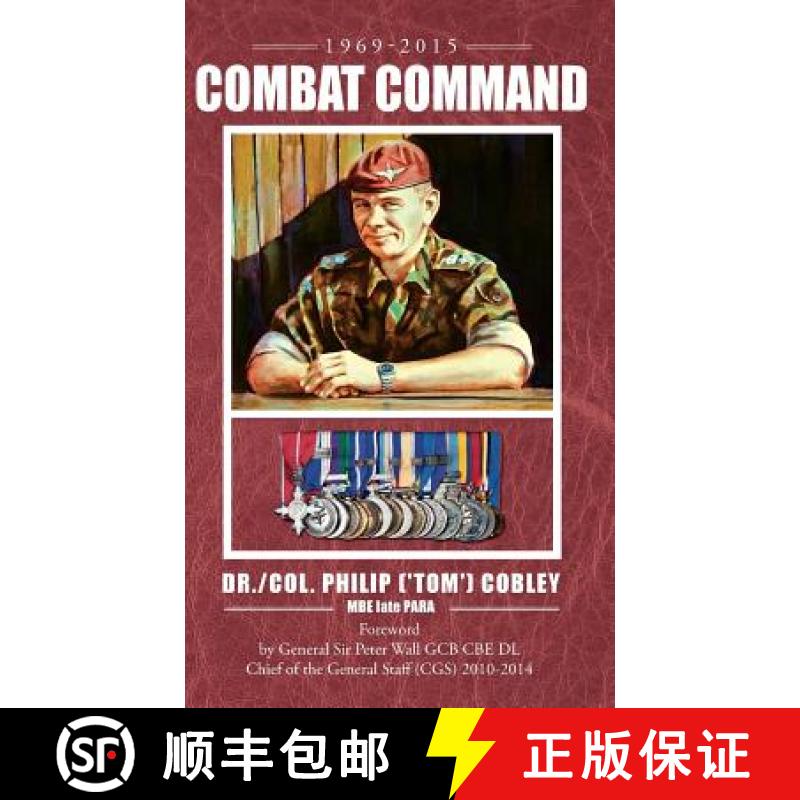 【2-3周达】COMBAT COMMAND - Countering the Physiological and Psychological Effects of Combat on Infan... [9781905006779]