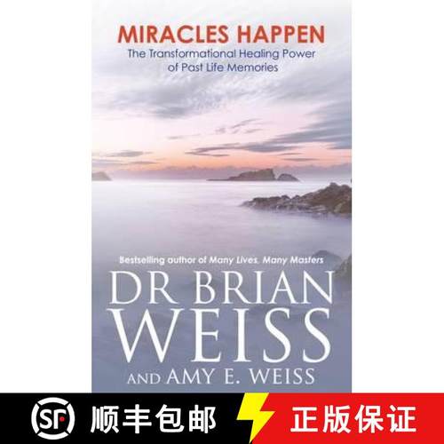 【2-3周达】Miracles Happen: The Transformational Healing Power of Past Life Memories [9781781800027]