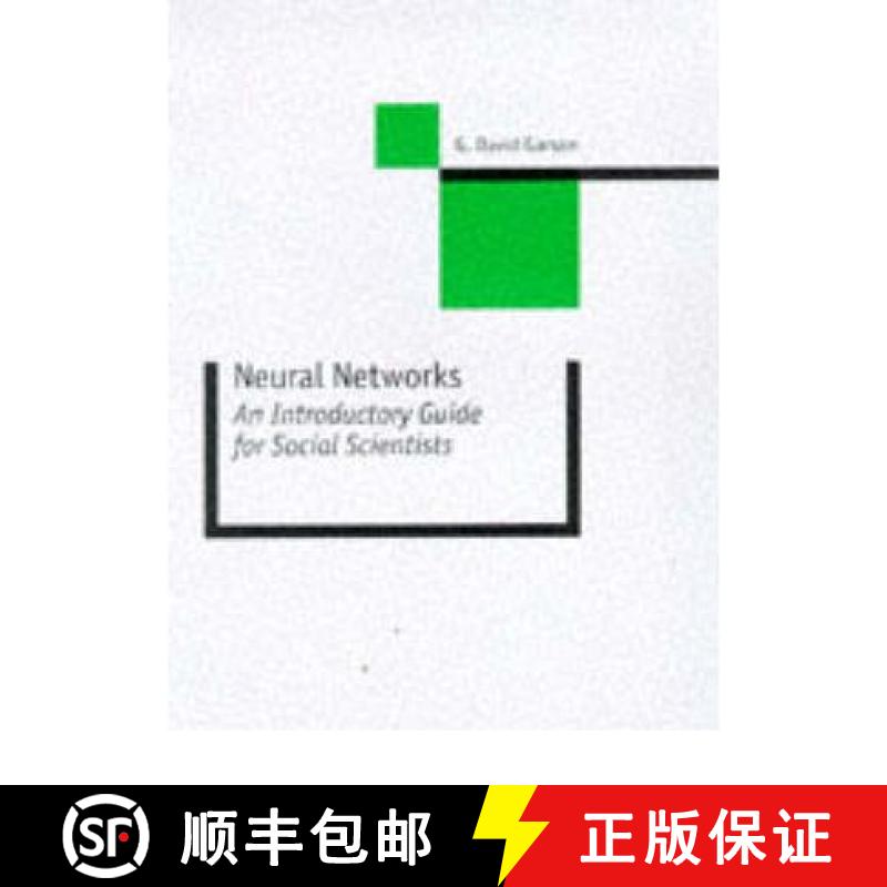 【3-4周达】Neural Networks: An Introductory Guide for Social Scientists [9780761957300]