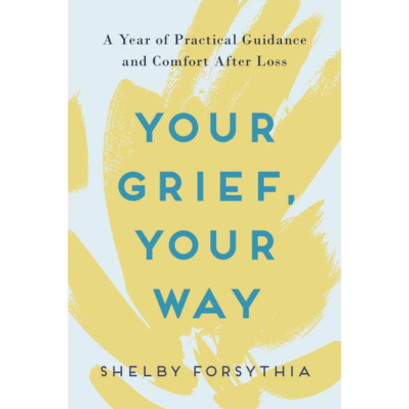 预订 your grief, your way: a year of prac. [9780593196717]