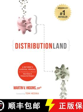 【3-4周达】DistributionLand : A Retiree's Survival Manual for Transitioning to a World of New Rules &... [9781599323596]