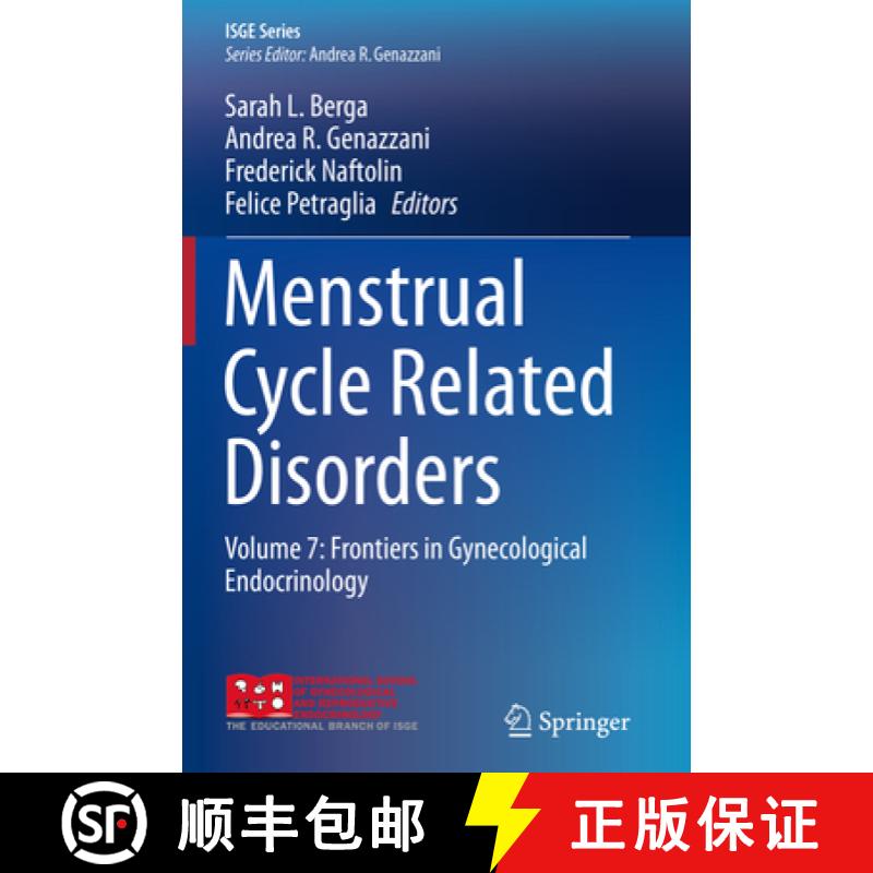 【3-4周达】Menstrual Cycle Related Disorders: Volume 7: Frontiers in Gynecological Endocrinology [9783030143602]