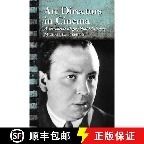 【3-4周达】Art Directors in Cinema : A Worldwide Biographical Dictionary [9780786437719]