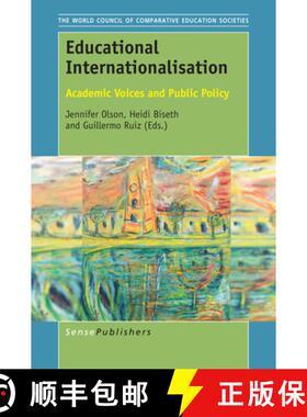 预订 Educational Internationalisation: Academic Voices and Public Policy [9789463003322]