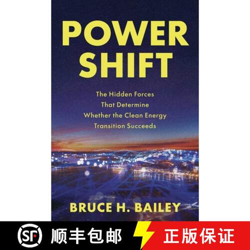 【3-4周达】Power Shift: The Hidden Forces That Determine Whether the Clean Energy Transition Succeeds [9798891884168]