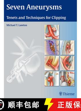 【3-4周达】Seven Aneurysms: Tenets and Techniques for Clipping [9781604060546]