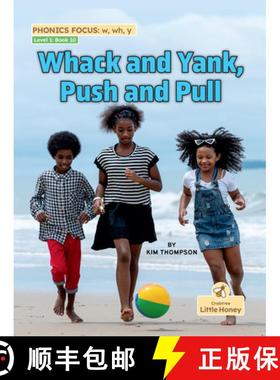 【3-4周达】Whack and Yank, Push and Pull [9781039845169]