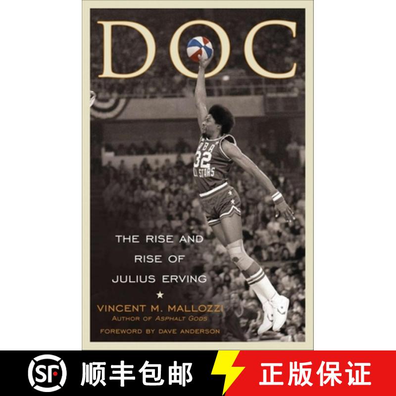 【3-4周达】Doc: The Rise and Rise of Julius Erving [9780470170182]