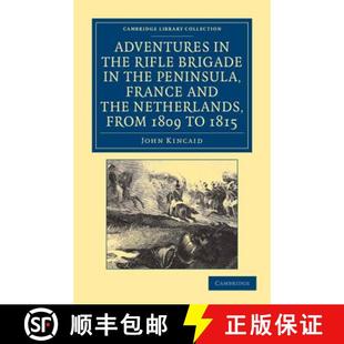 from 4周达 the Brigade Netherlands 1809 and Adventures France Peninsula 9781108054010 to... Rifle