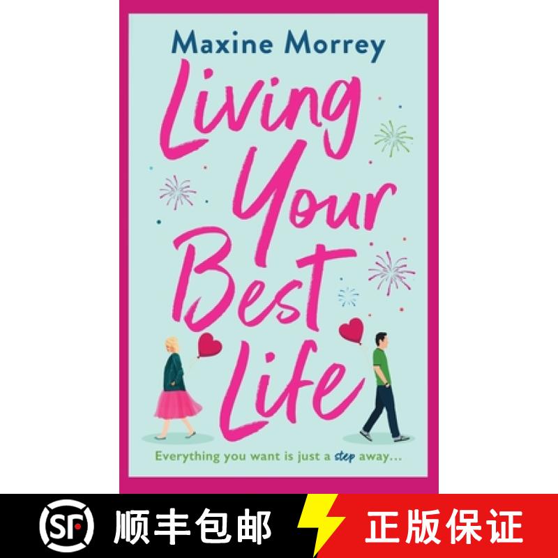 【3-4周达】Living Your Best Life: The perfect feel-good romance from Maxine Morrey for 2022 [9781801626323]