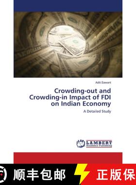 预订 Crowding-out and Crowding-in Impact of FDI on Indian Economy [9783659210716]