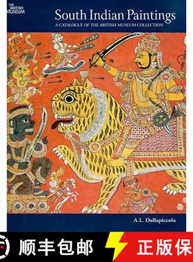 【3-4周达】South Indian Paintings: A Catalogue of the British Museum's Collections [9780714124247]