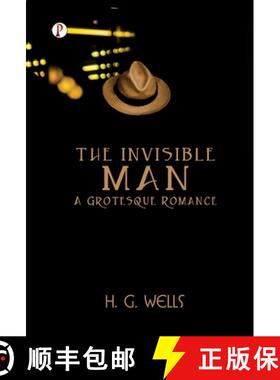 【3-4周达】The Invisible Man A Grotesque Romance [9789367000120]