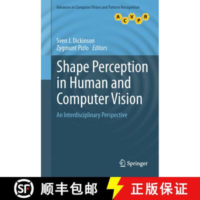 【3-4周达】Shape Perception in Human and Computer Vision : An Interdisciplinary Perspective (Softcove... [9781447161684]