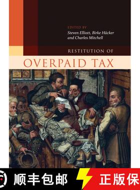 【3-4周达】精装 Restitution of Overpaid Tax [9781849461733]
