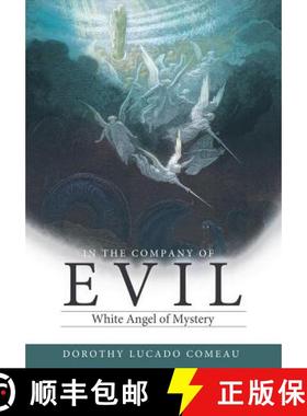 【3-4周达】In the Company of Evil: White Mist Overcomes Dark Shadows [9781449711498]