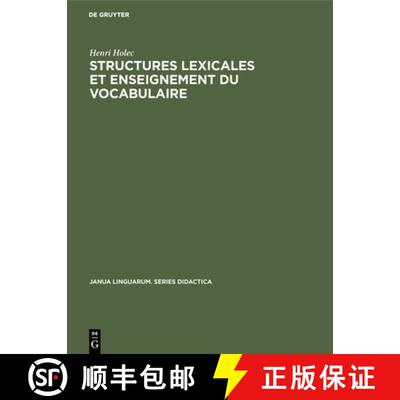 【3-4周达】Structures lexicales et enseignement du vocabulaire [9789027932723]