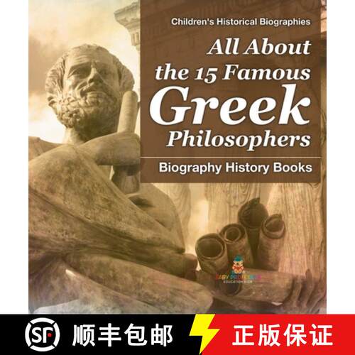 【3-4周达】精装 All About the 15 Famous Greek Philosophers - Biography History Books | Children's His... [9798869415318]