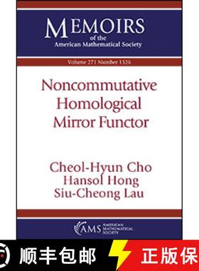 【3-4周达】Noncommutative Homological Mirror Functor [9781470447618]