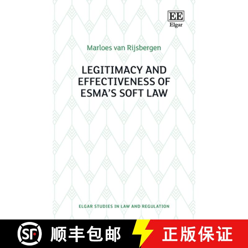 【3-4周达】Legitimacy and Effectiveness of ESMA's Soft Law [9781839109706]