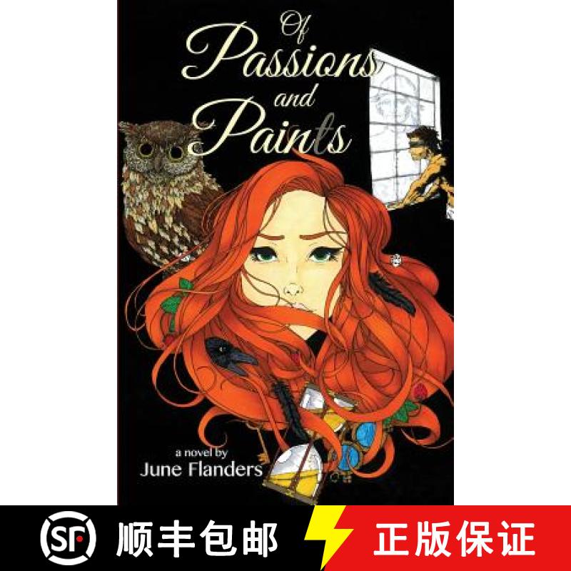 预订 Of Passions and Paints: A Story of the Light Keeper [9780998893266]
