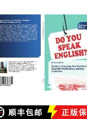 预订 Factors Causing the Decline in English Proficiency among Learners [9783659843815]