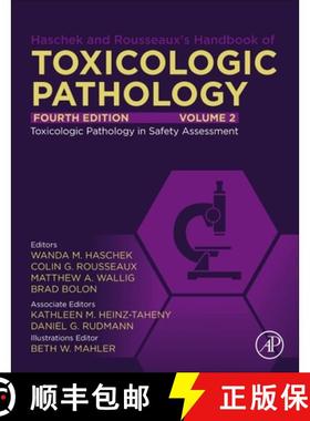 【3-4周达】Haschek and Rousseaux's Handbook of Toxicologic Pathology, Volume 2: Safety Assessment and... [9780128210475]