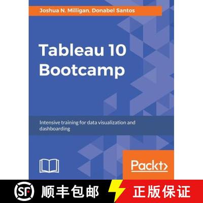 【3-4周达】Tableau 10 Bootcamp: Intensive training for data visualization and dashboarding [9781787285132]