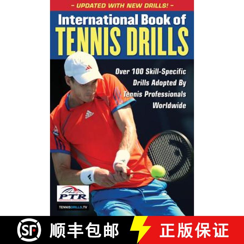 预订 International Book of Tennis Drills: Over 100 Skill-Specific Drills Adopted by Tennis Profession... [9781600788291]