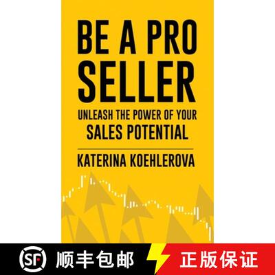 【3-4周达】精装 Be a Pro Seller : Unleash the Power of Your Sales Potential [9781917399142]
