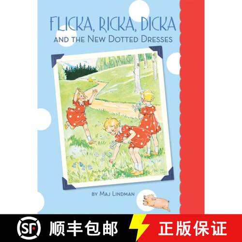 【3-4周达】精装 Flicka, Ricka, Dicka and the New Dotted Dresses [9780807524848]