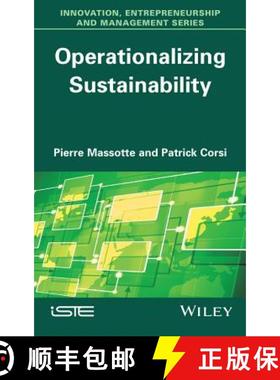 【3-4周达】Operationalizing Sustainability [Wiley经管] [9781848218925]