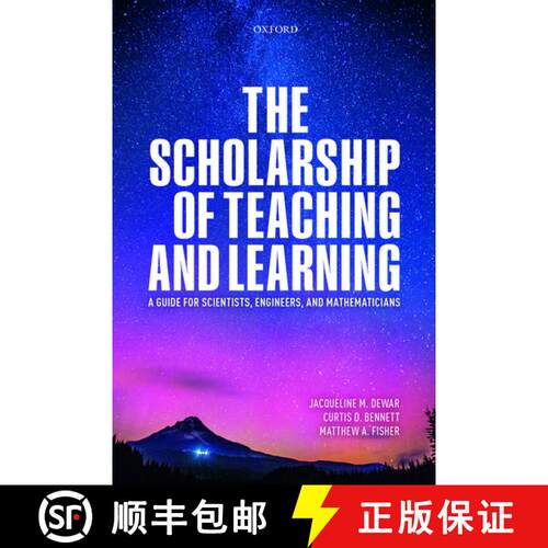 【3-4周达】精装 The Scholarship of Teaching and Learning: A Guide for Scientists, Engineers, and Math... [9780198821212]