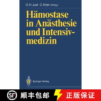 【3-4周达】Hämostase in Anästhesie und Intensivmedizin [9783540502975]