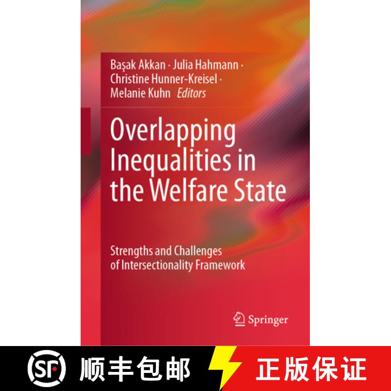 【3-4周达】Analysing Overlapping Inequalities in the Welfare State: Strengths and Challenges of Inter... [9783031522260]