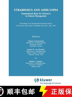 【3-4周达】Strabismus and Amblyopia: Experimental Basis for Advances in Clinical Management (Wenner-G... [9780306429439]