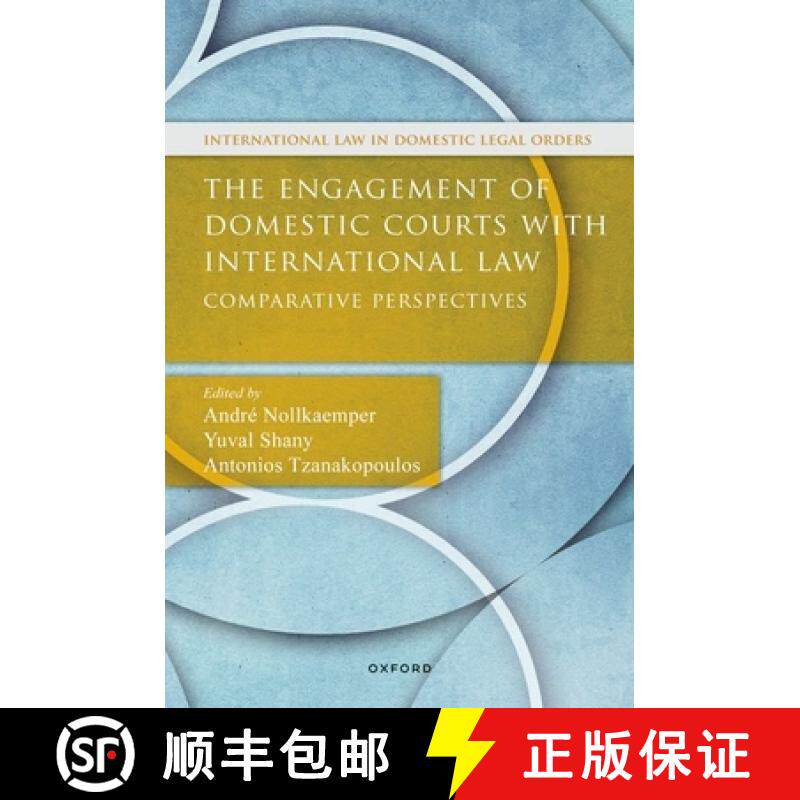 【3-4周达】The Engagement of Domestic Courts with International Law: Comparative Perspectives [9780192864185]