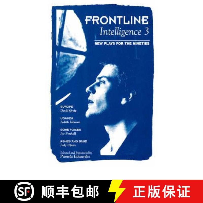 【3-4周达】Frontline Intelligence 3: Europe; Uganda; Some Voices; Ashes and Sand - Europe; Uganda; So... [9780413694300]
