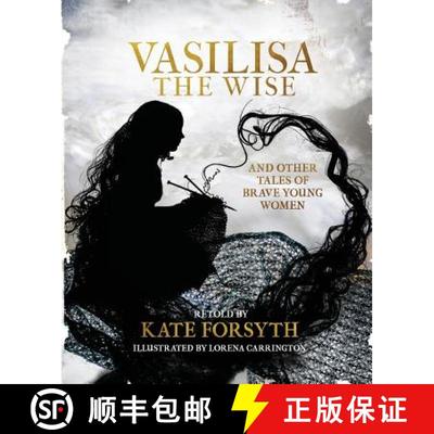 【2-3周达】Vasilisa the Wise and tales of other brave young women [9780648103066]