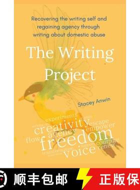 【3-4周达】The Writing Project: Recovering the Writing Self and Regaining Agency through Writing abou... [9781763535909]