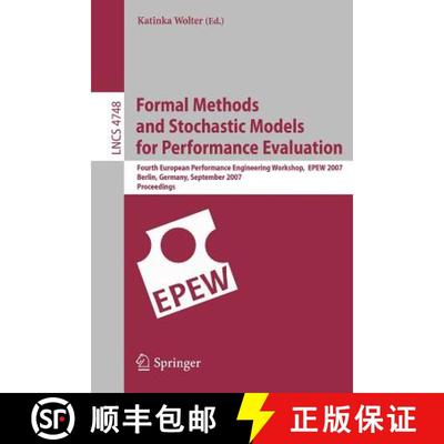 【3-4周达】Formal Methods and Stochastic Models for Performance Evaluation: Fourth European Performan... [9783540752103]