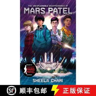 The Unexplainable Patel 9781536209563 Mars 4周达 Disappearance
