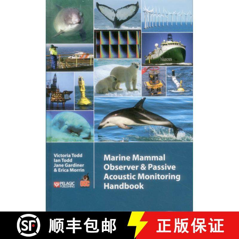 【3-4周达】Marine Mammal Observer and Passive Acoustic Monitoring Handbook [9781907807671]