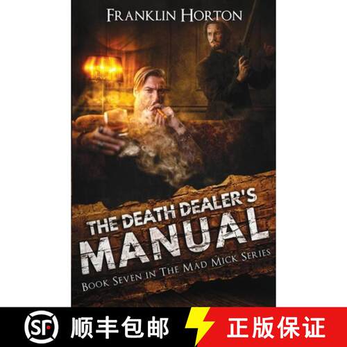 【3-4周达】The Death Dealer's Manual: Book Seven in the Mad Mick Series [9781967582136]