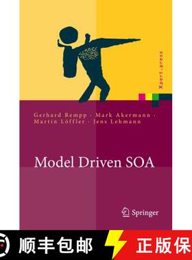 【3-4周达】Model Driven SOA : Anwendungsorientierte Methodik und Vorgehen in der Praxis [9783642144691]