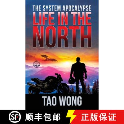 【3-4周达】Life in the North: A LitRPG Apocalypse: The System Apocalyse: Book 1 [9781775058731]