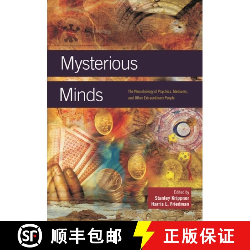 【4周达】Mysterious Minds: The Neurobiology of Psychics, Mediums, and Other Extraordinary People [9780313358661]